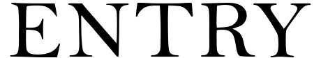 ENTRY